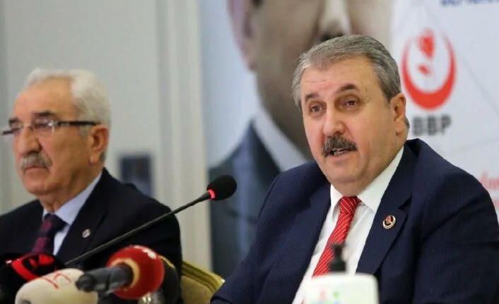 BBP Genel Başkanı Mustafa Destici'den flaş seçim açıklaması