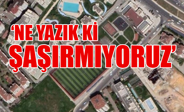 Yerel seçimlerin hemen öncesinde İBB'nin park alanı AKP'li belediyeye verilmiş