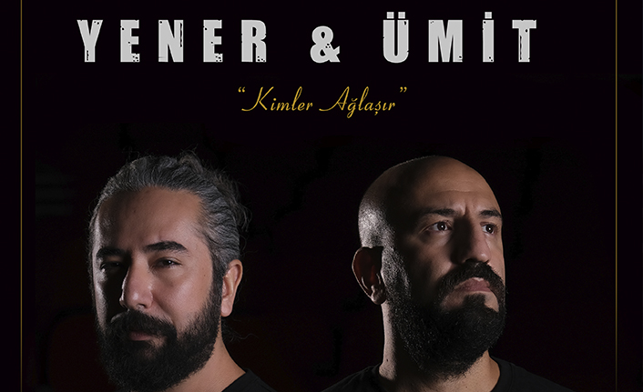 Yener & Ümit’ten yeni single
